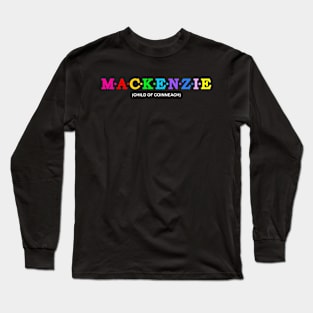 Mackenzie  - Child Of Coinneach. Long Sleeve T-Shirt